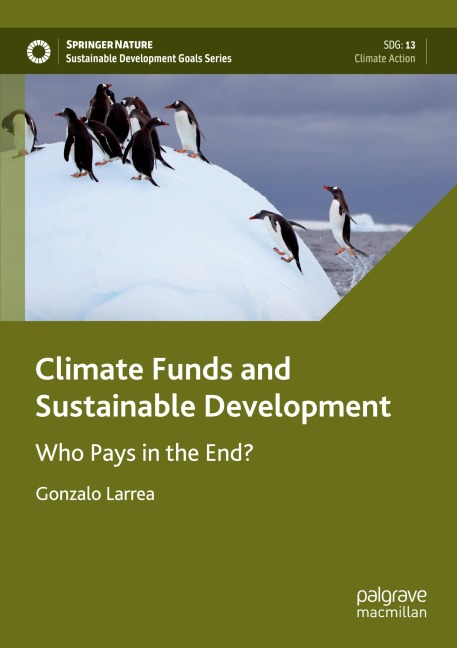 Climate Funds and Sustainable Development: Who Pays in the End?
