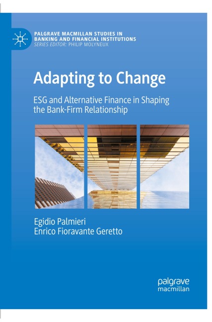 Adapting to Change: ESG and Alternative Finance in Shaping the Bank-Firm Relationship