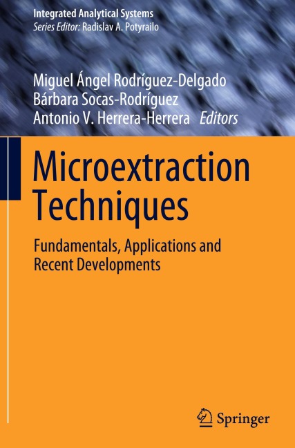 Microextraction Techniques: Fundamentals, Applications and Recent Developments
