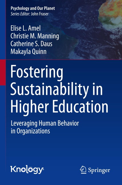 Fostering Sustainability in Higher Education: Leveraging Human Behavior in Organizations