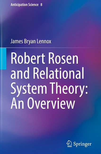 Robert Rosen and Relational System Theory: An Overview