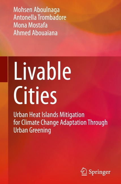 Livable Cities: Urban Heat Islands Mitigation for Climate Change Adaptation Through Urban Greening