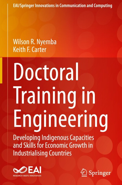 Doctoral Training in Engineering: Developing Indigenous Capacities and Skills for Economic Growth in Industrialising Countries