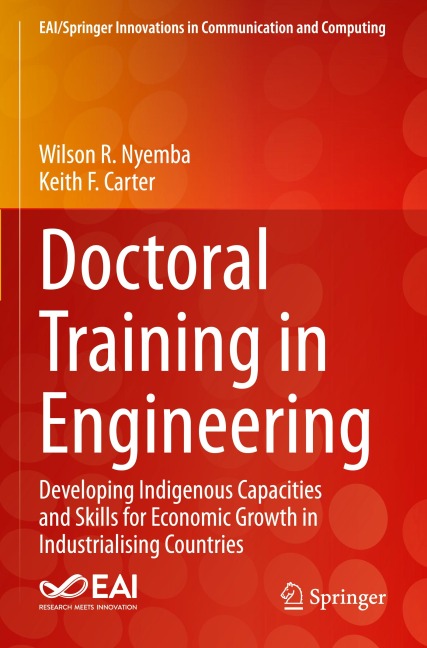 Doctoral Training in Engineering: Developing Indigenous Capacities and Skills for Economic Growth in Industrialising Countries