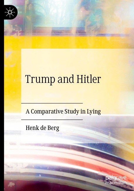 Trump and Hitler: A Comparative Study in Lying