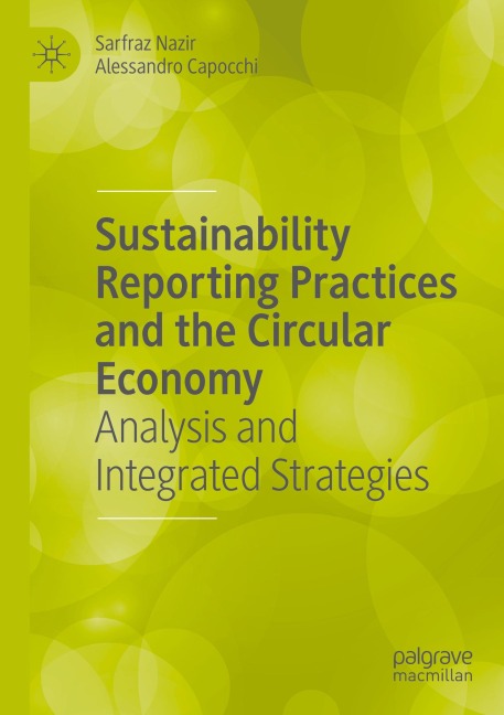 Sustainability Reporting Practices and the Circular Economy: Analysis and Integrated Strategies