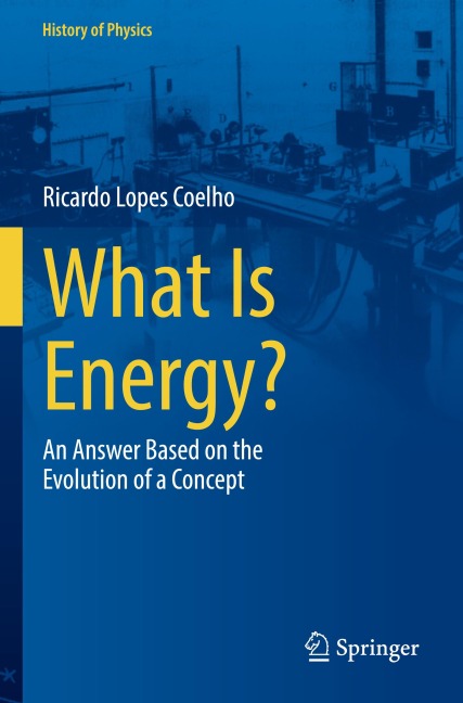 What Is Energy?: An Answer Based on the Evolution of a Concept