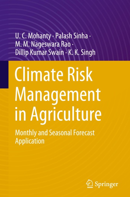 Climate Risk Management in Agriculture: Monthly and Seasonal Forecast Application