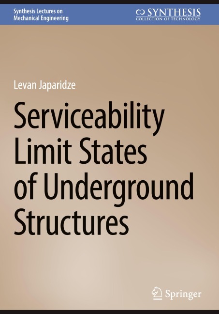 Serviceability Limit States of Underground Structures