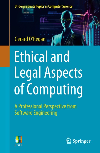 Ethical and Legal Aspects of Computing: A Professional Perspective from Software Engineering