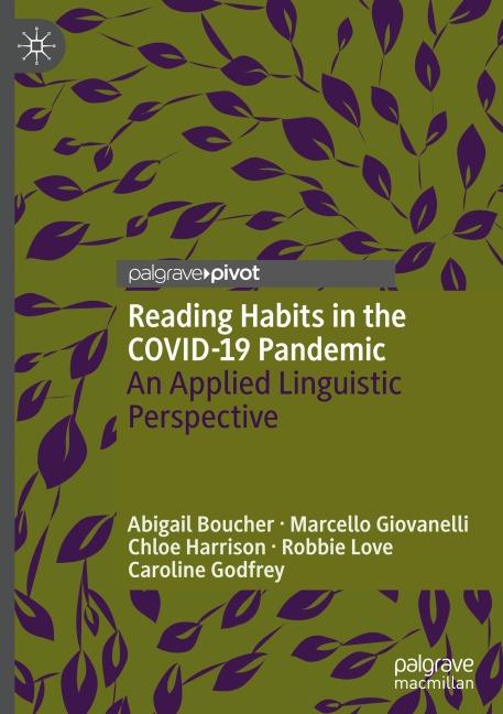 Reading Habits in the COVID-19 Pandemic: An Applied Linguistic Perspective