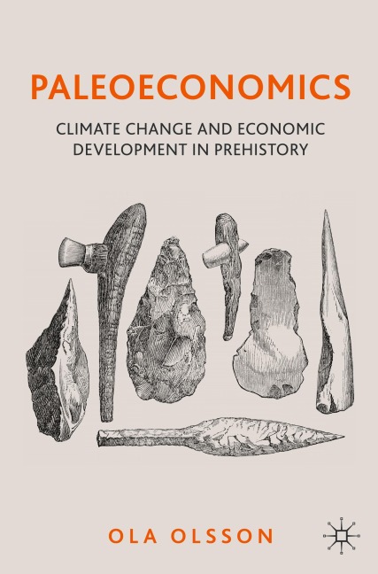 Paleoeconomics: Climate Change and Economic Development in Prehistory