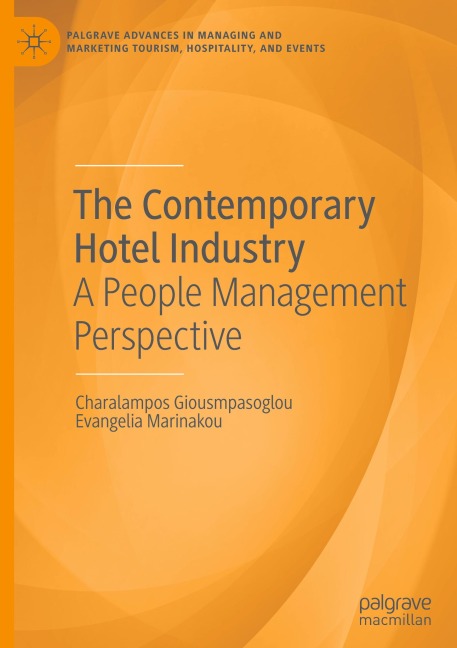 The Contemporary Hotel Industry: A People Management Perspective