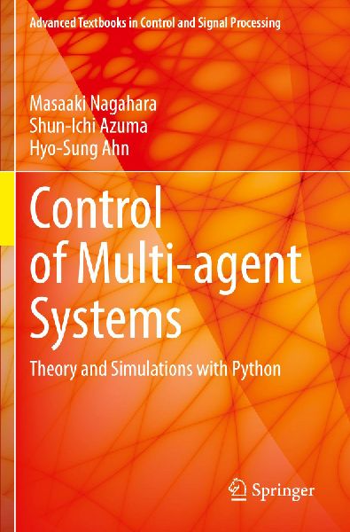 Control of Multi-agent Systems: Theory and Simulations with Python