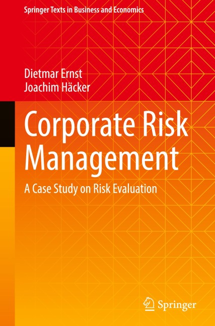Corporate Risk Management: A Case Study on Risk Evaluation