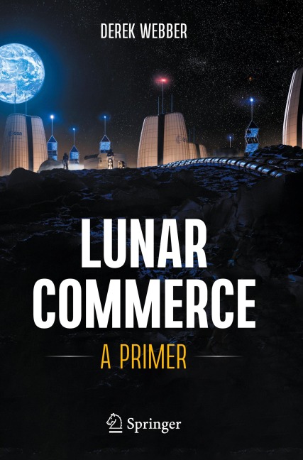 Lunar Commerce: A Primer