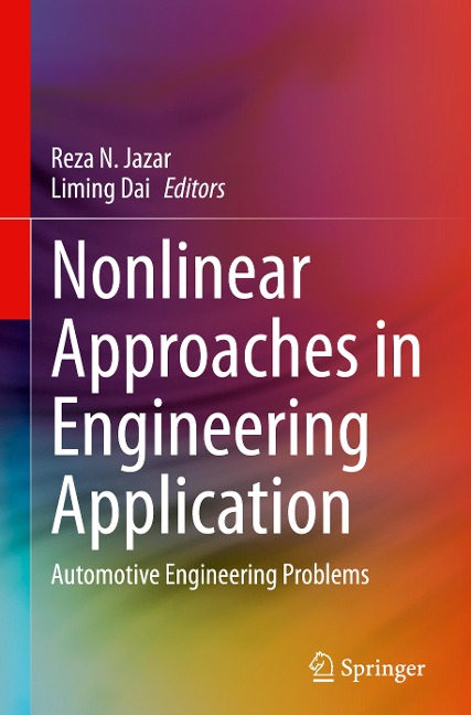 Nonlinear Approaches in Engineering Application: Automotive Engineering Problems