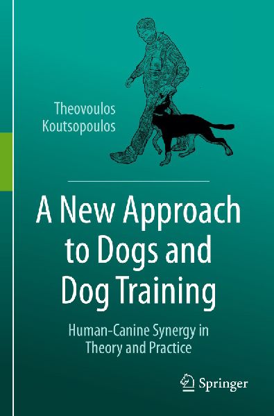 A New Approach to Dogs and Dog Training: Human-Canine Synergy in Theory and Practice