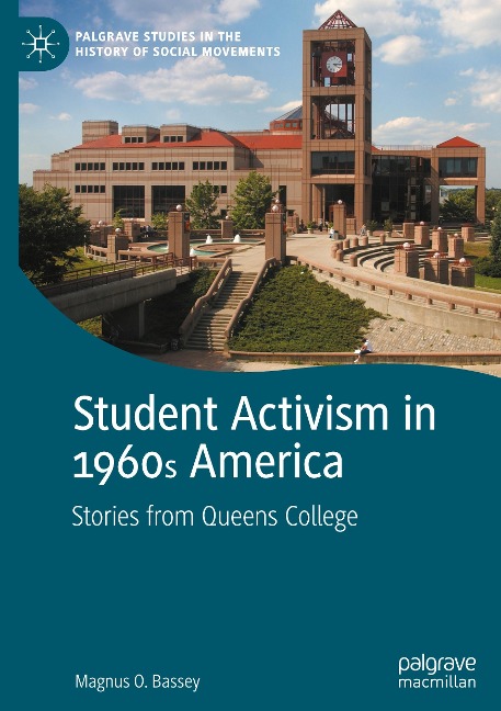 Student Activism in 1960s America: Stories from Queens College