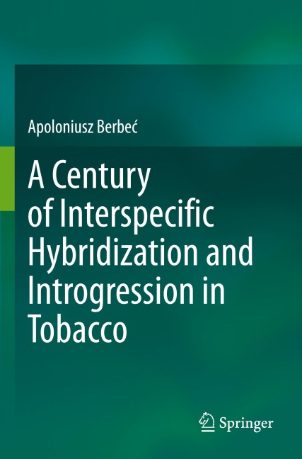 A Century of Interspecific Hybridization and Introgression in Tobacco