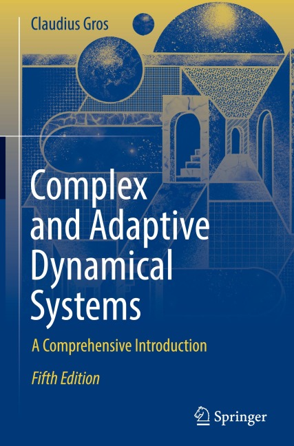 Complex and Adaptive Dynamical Systems: A Comprehensive Introduction