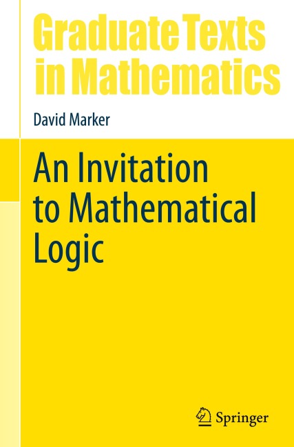 An Invitation to Mathematical Logic