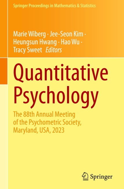 Quantitative Psychology: The 88th Annual Meeting of the Psychometric Society, Maryland, USA, 2023