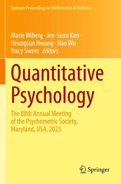 Quantitative Psychology: The 88th Annual Meeting of the Psychometric Society, Maryland, USA, 2023