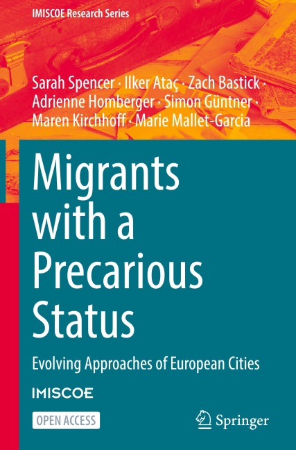 Migrants with a Precarious Status: Evolving Approaches of European Cities