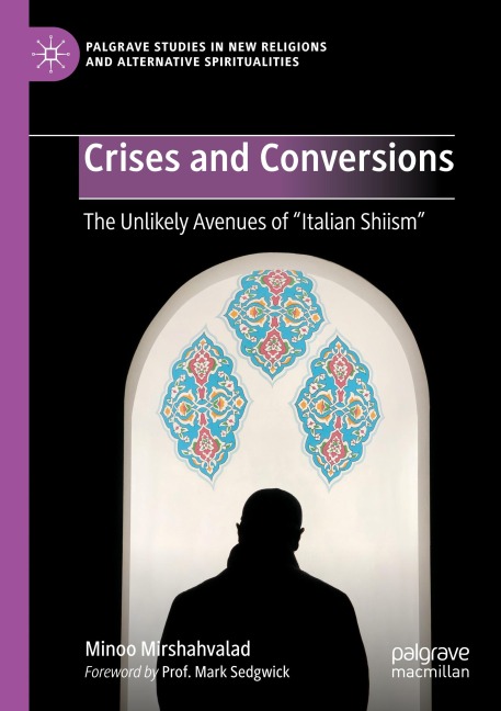 Crises and Conversions: The Unlikely Avenues of Italian Shiism