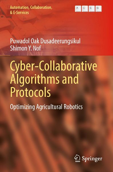 Cyber-Collaborative Algorithms and Protocols: Optimizing Agricultural Robotics