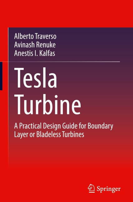 Tesla Turbine: A Practical Design Guide for Boundary Layer or Bladeless Turbines
