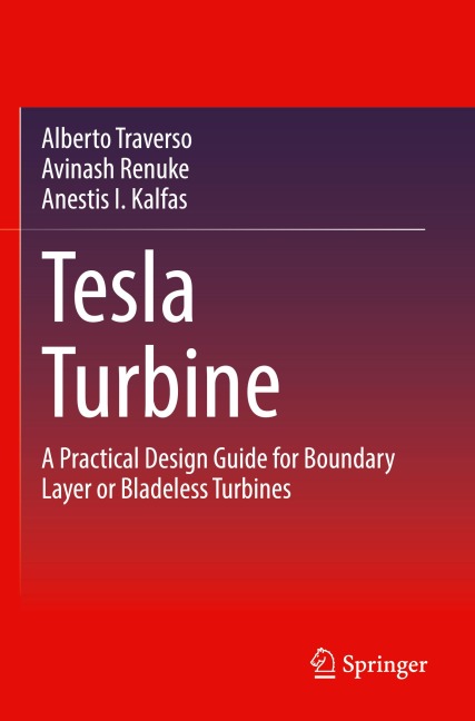 Tesla Turbine: A Practical Design Guide for Boundary Layer or Bladeless Turbines