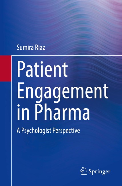 Patient Engagement in Pharma: A Psychologist Perspective