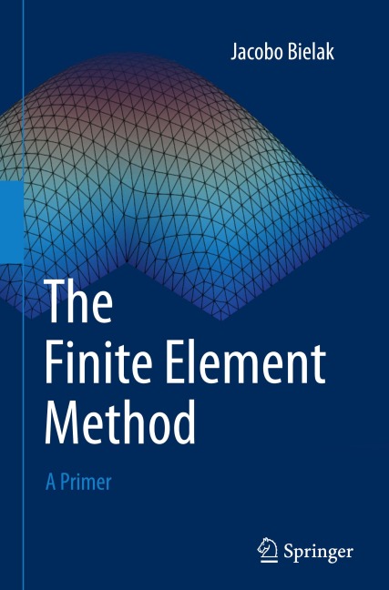 The Finite Element Method: A Primer