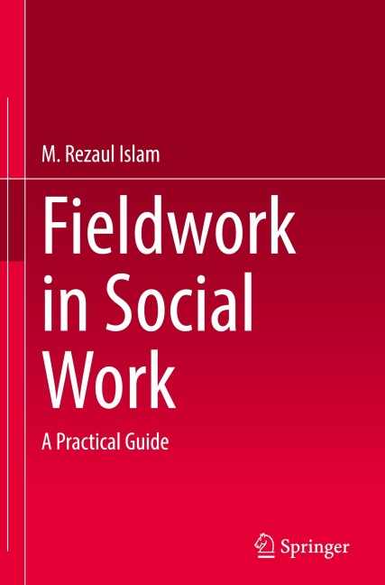 Fieldwork in Social Work: A Practical Guide