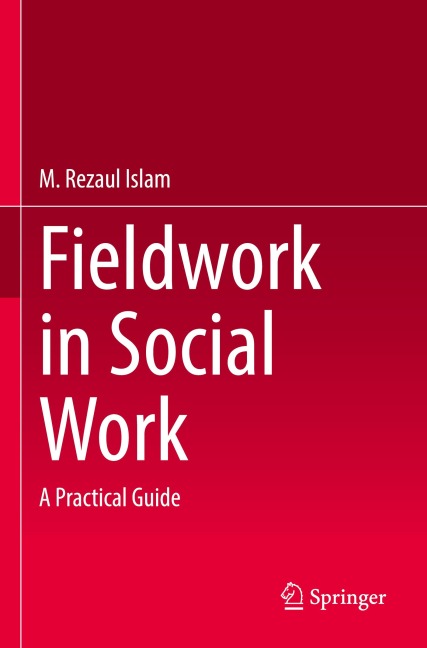 Fieldwork in Social Work: A Practical Guide