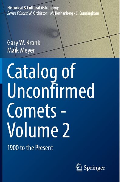 Catalog of Unconfirmed Comets - Volume 2: 1900 to the Present