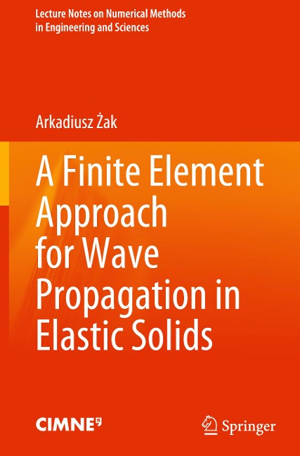 A Finite Element Approach for Wave Propagation in Elastic Solids