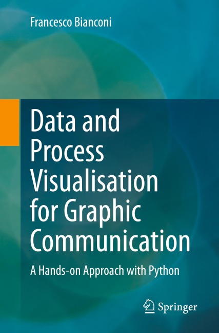 Data and Process Visualisation for Graphic Communication: A Hands-on Approach with Python