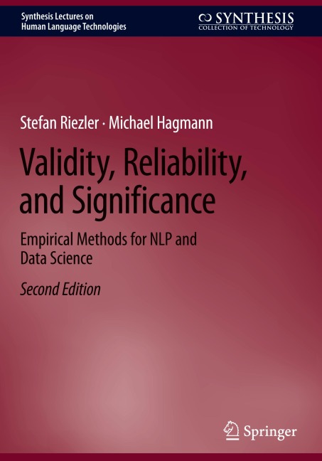 Validity, Reliability, and Significance: Empirical Methods for NLP and Data Science