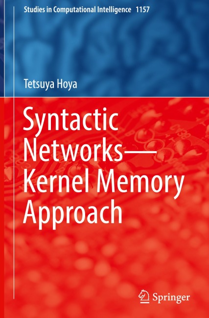 Syntactic Networks-Kernel Memory Approach