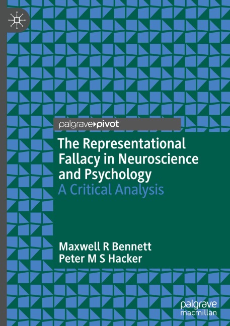 The Representational Fallacy in Neuroscience and Psychology: A Critical Analysis