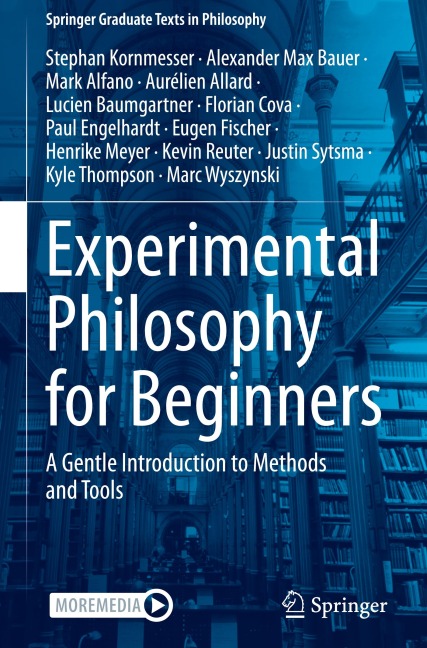 Experimental Philosophy for Beginners: A Gentle Introduction to Methods and Tools