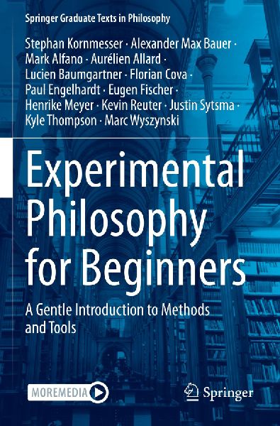 Experimental Philosophy for Beginners: A Gentle Introduction to Methods and Tools