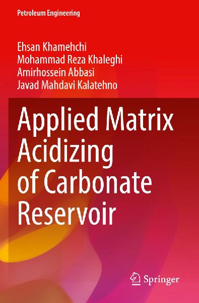 Applied Matrix Acidizing of Carbonate Reservoir