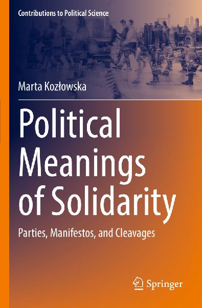 Political Meanings of Solidarity: Parties, Manifestos, and Cleavages