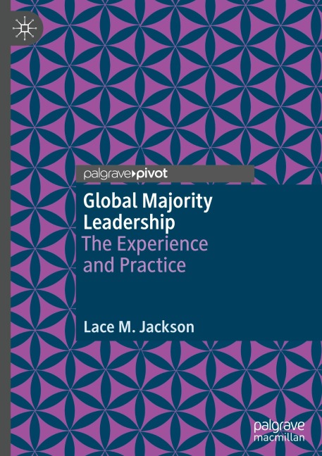 Global Majority Leadership: The Experience and Practice