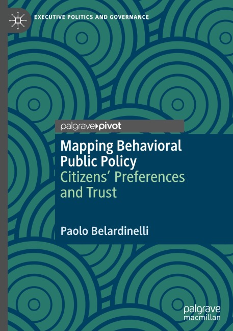 Mapping Behavioral Public Policy: Citizens Preferences and Trust