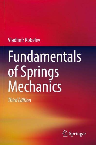Fundamentals of Springs Mechanics